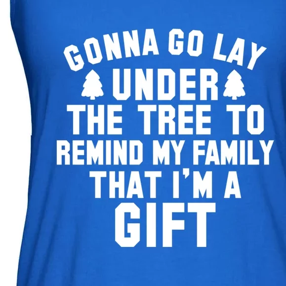 Funny Christmas Gonna Go Lay Under The Tree Gift Ladies Essential Flowy Tank