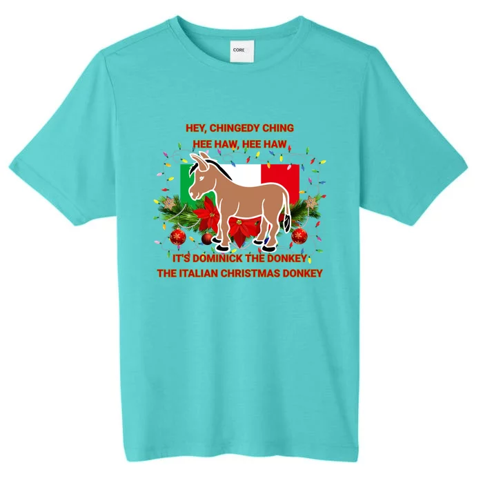 Funny Christmas Gift Dominick The Italian Christmas Donkey ChromaSoft Performance T-Shirt