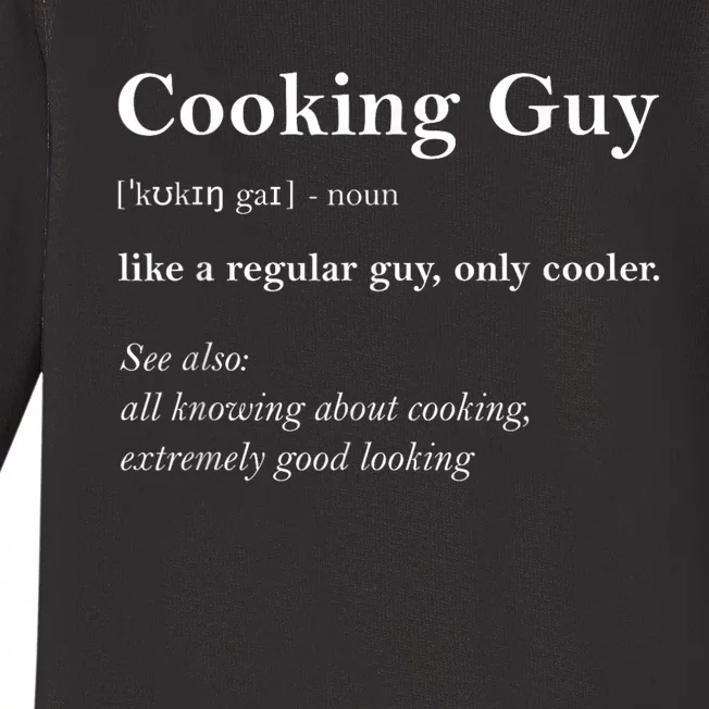 Funny Cooking Guy Definition Gift For Cook Lovers Baby Long Sleeve Bodysuit