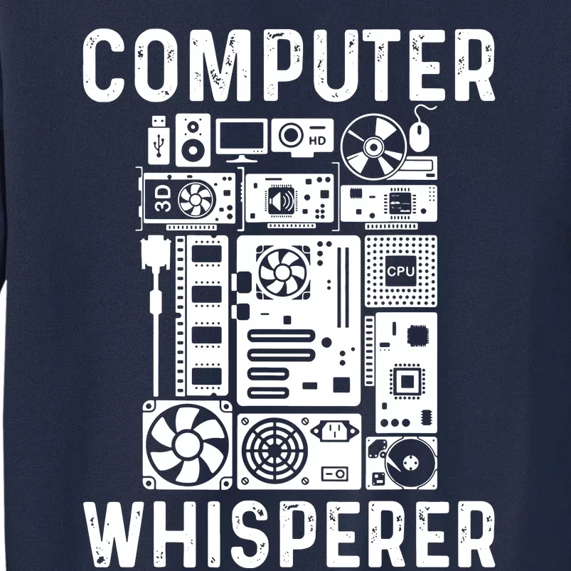 Funny Computer Geek Tech Nerd Computer Whisperer Tall Sweatshirt