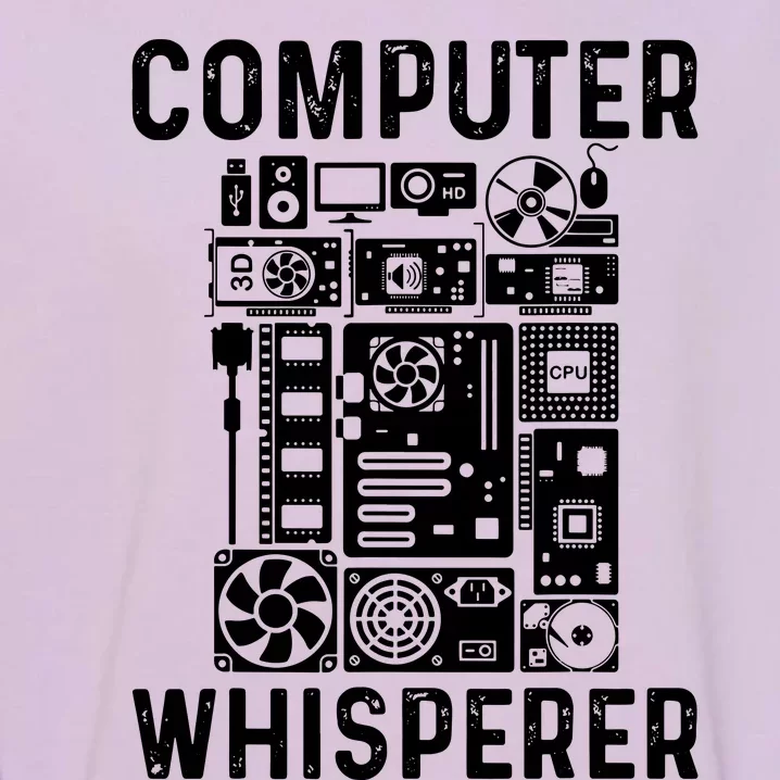 Funny Computer Geek Tech Nerd Computer Whisperer Garment-Dyed Sweatshirt