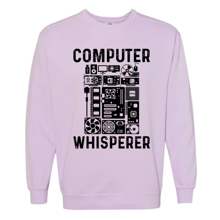 Funny Computer Geek Tech Nerd Computer Whisperer Garment-Dyed Sweatshirt