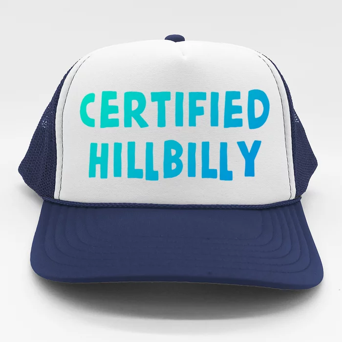 Funny Certified Hillbilly Bumpkin Cracker Rural Redneck Gift Trucker Hat