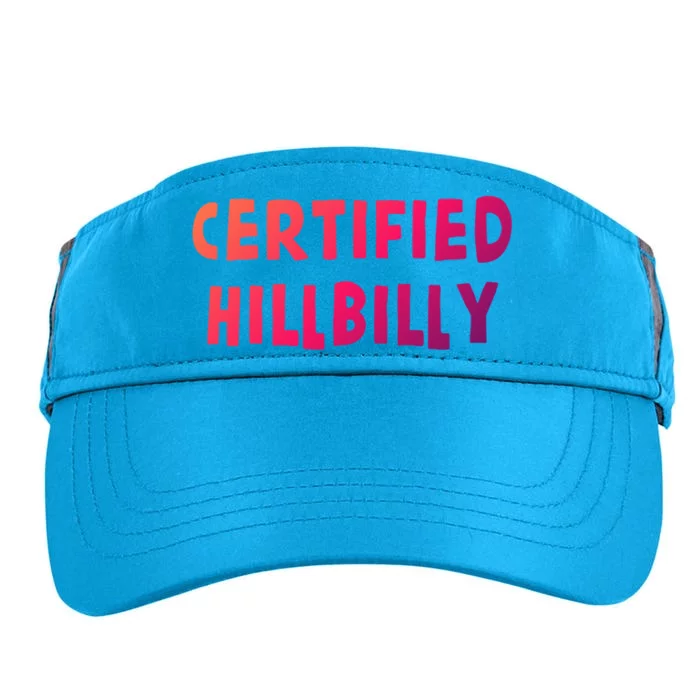 Funny Certified Hillbilly Bumpkin Cracker Rural Redneck Gift Adult Drive Performance Visor