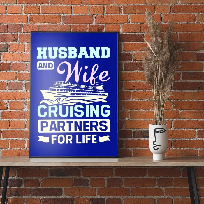 Family Couple Husband And Wife Cruising Partners Gift Poster