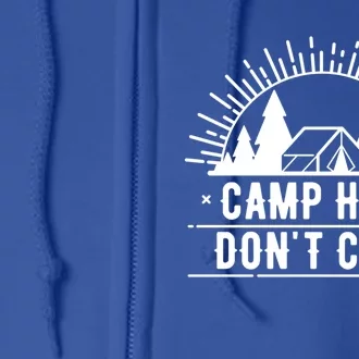 Funny Camp Hair Dont Care For Summer Camping Trips Gift Full Zip Hoodie