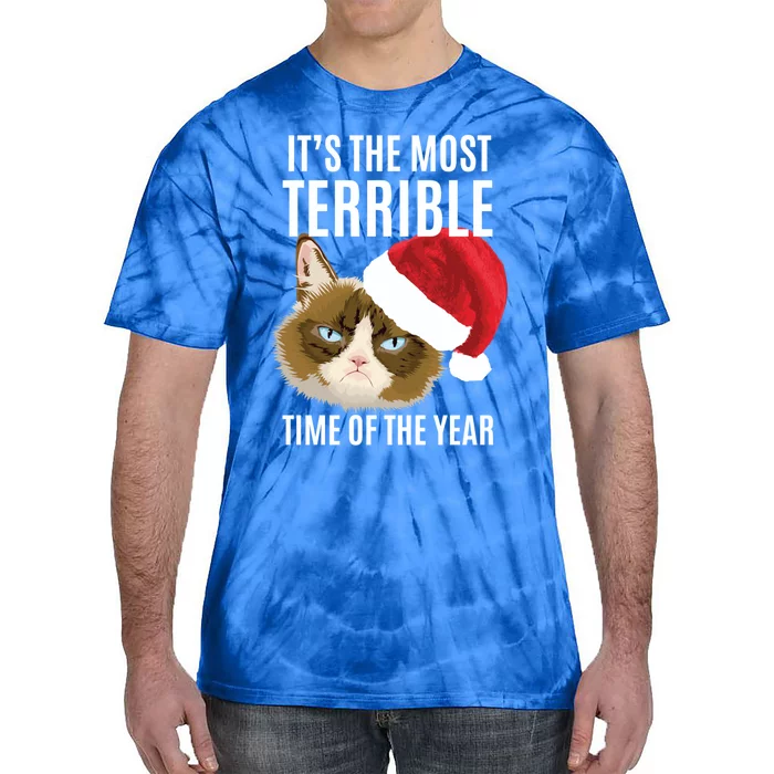 Funny Cat Hates Christmas Most Terrible Time Of The Year Gift Tie-Dye T-Shirt