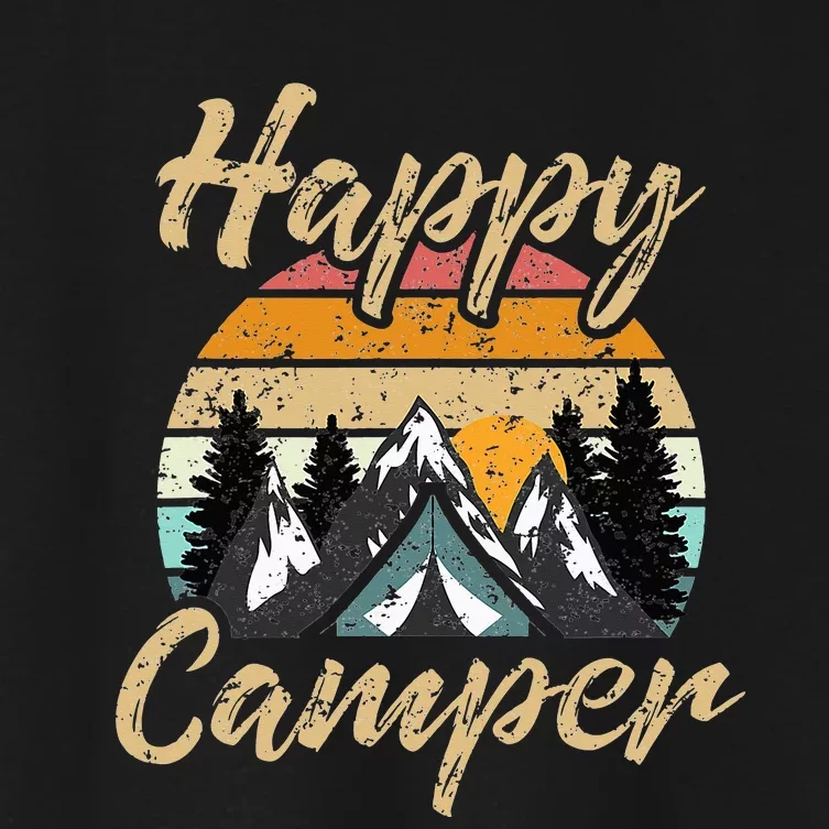 Funny Camping Hiking Lover Present Happy Camper Gift Women's Crop Top Tee