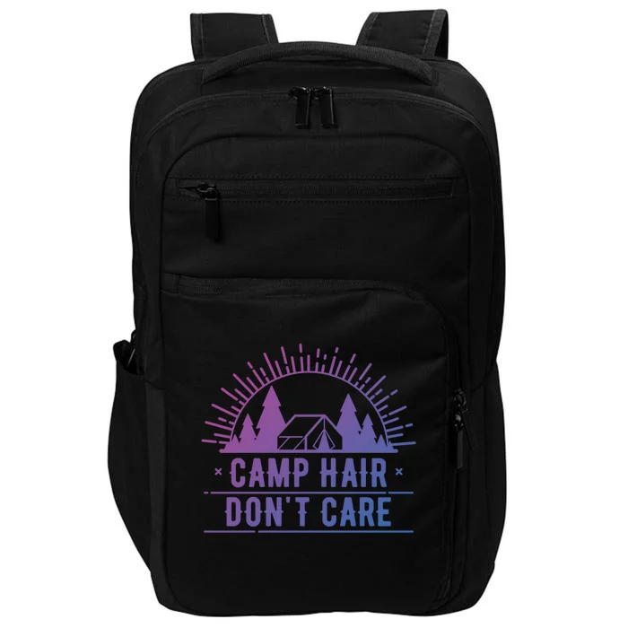 Funny Camp Hair Dont Care For Summer Camping Trips Gift Impact Tech Backpack