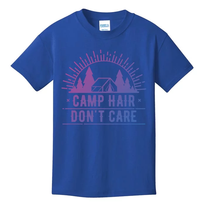 Funny Camp Hair Dont Care For Summer Camping Trips Gift Kids T-Shirt