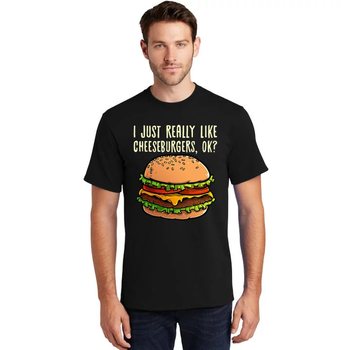 Funny Cheeseburger Hamburger Design Burger Lover Tall T-Shirt