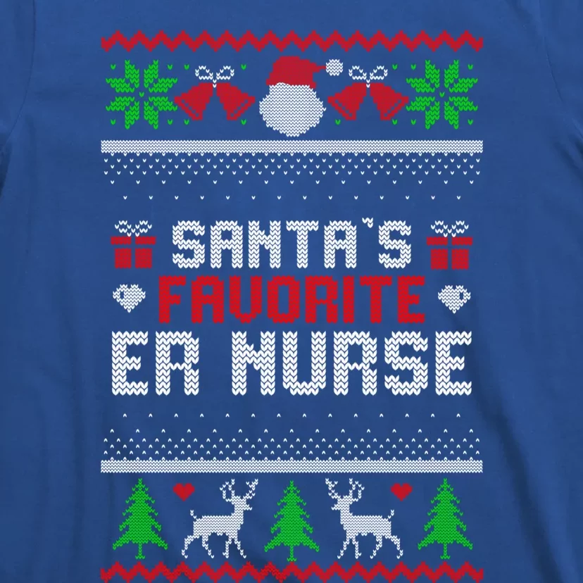 Funny Christmas Holiday Festive Santas Favorite Er Nurse Gift T-Shirt