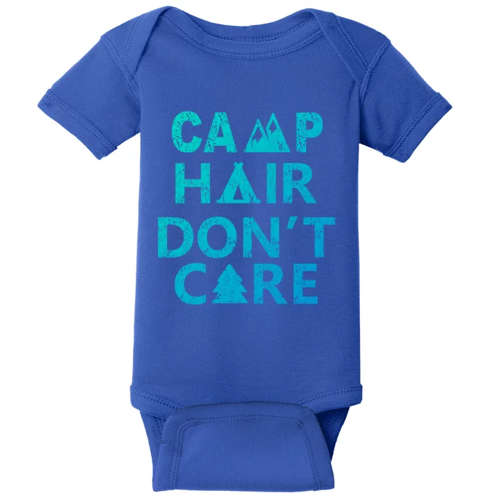 Funny Camp Hair Dont Care Outdoor Camping And Hiking Design Gift Baby Bodysuit