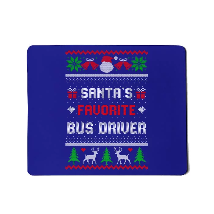 Funny Christmas Holiday Festive SantaS Favorite Bus Driver Gift Mousepad