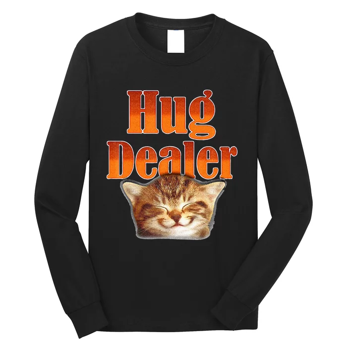 Funny Cat Hug Dealer Cute Kitty For Feline Fans Long Sleeve Shirt