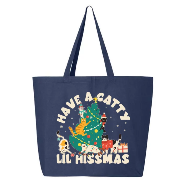 Funny Christmas Have A Catty Lil Hissmas Cat Lover 25L Jumbo Tote