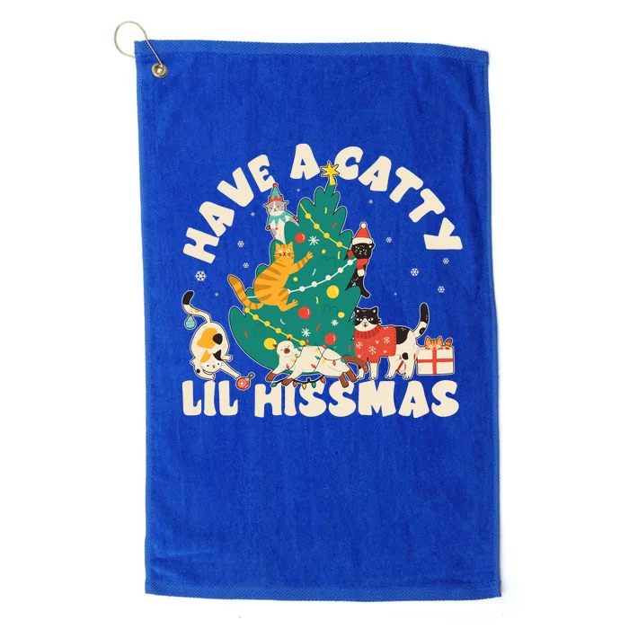 Funny Christmas Have A Catty Lil Hissmas Cat Lover Platinum Collection Golf Towel