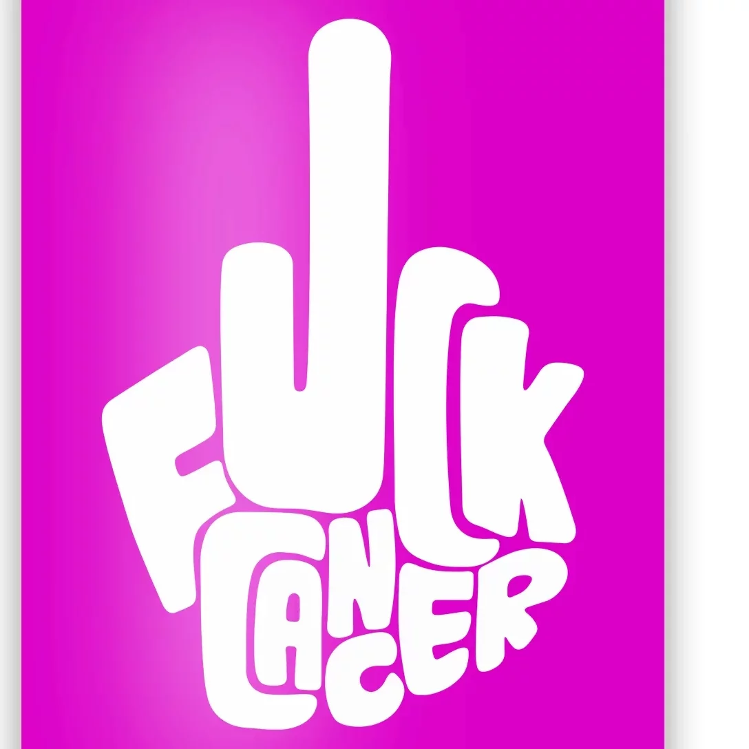 Fuck Cancer Handsign Poster