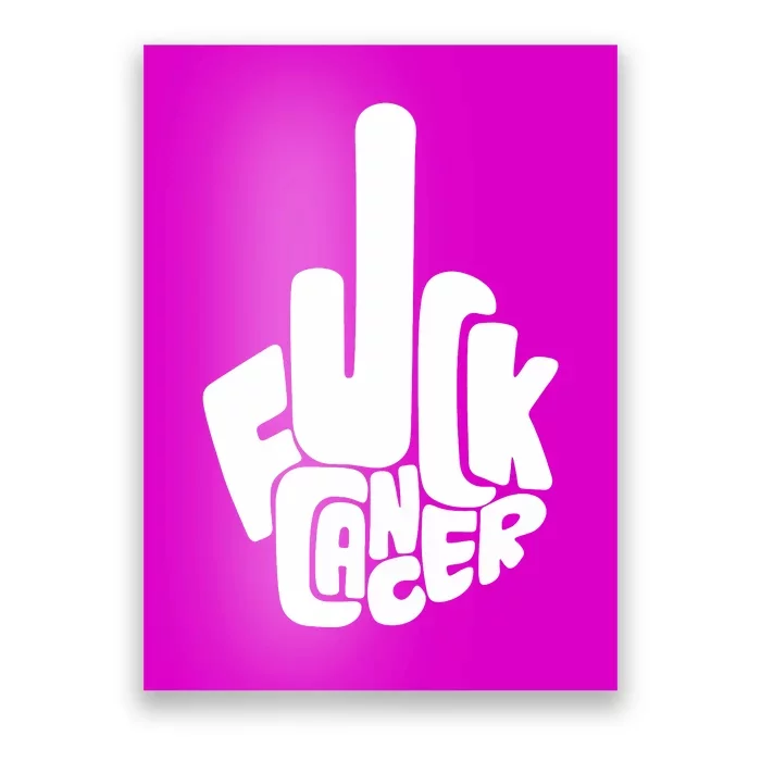 Fuck Cancer Handsign Poster