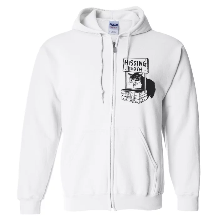 funny Cat Hissing Booth Free Hisses Full Zip Hoodie