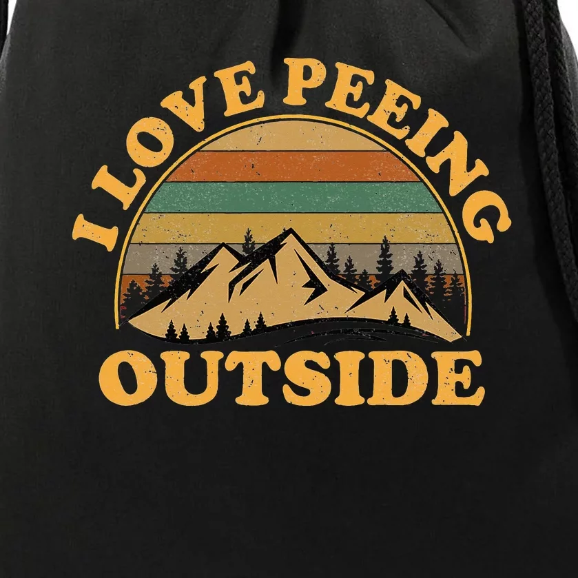 funny Camping Hiking I Love Peeing Outside Drawstring Bag