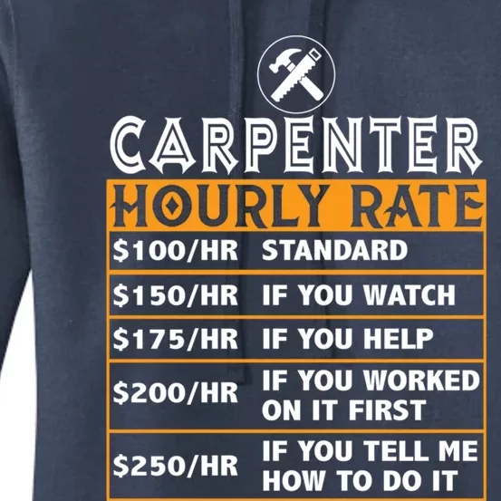 Funny Carpenter Hourly Rate Labor Price Chart Cute Gift Women's Pullover Hoodie