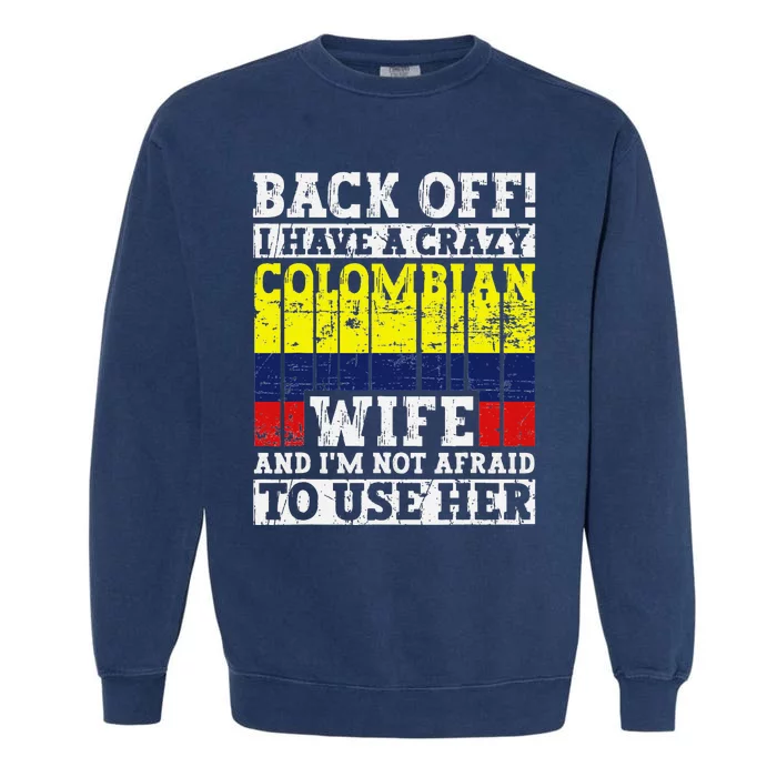 Funny Colombian Husband Apparel Colombia Flag Heritage Garment-Dyed Sweatshirt