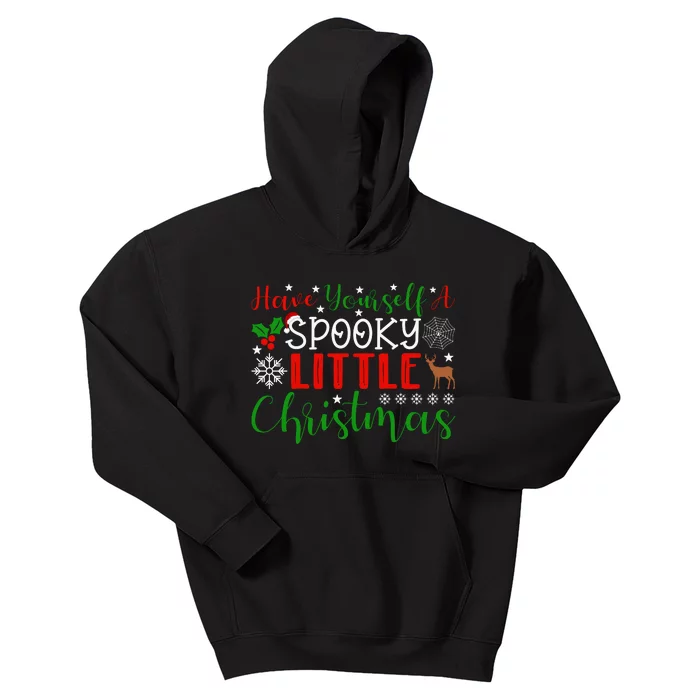 Funny Christmas Have Yourself A Spooky Little Christmas Spooky Goth Merry Christ Kids Hoodie