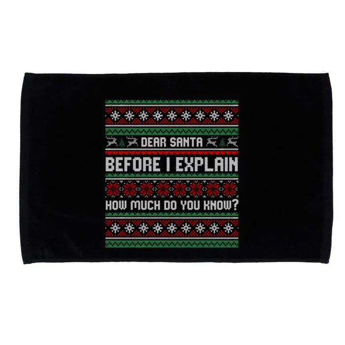 Funny Christmas Holiday Adults Dear Santa I Can Explain Gift Microfiber Hand Towel