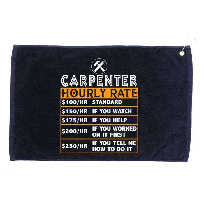 Funny Carpenter Hourly Rate Labor Price Chart Gift Grommeted Golf Towel