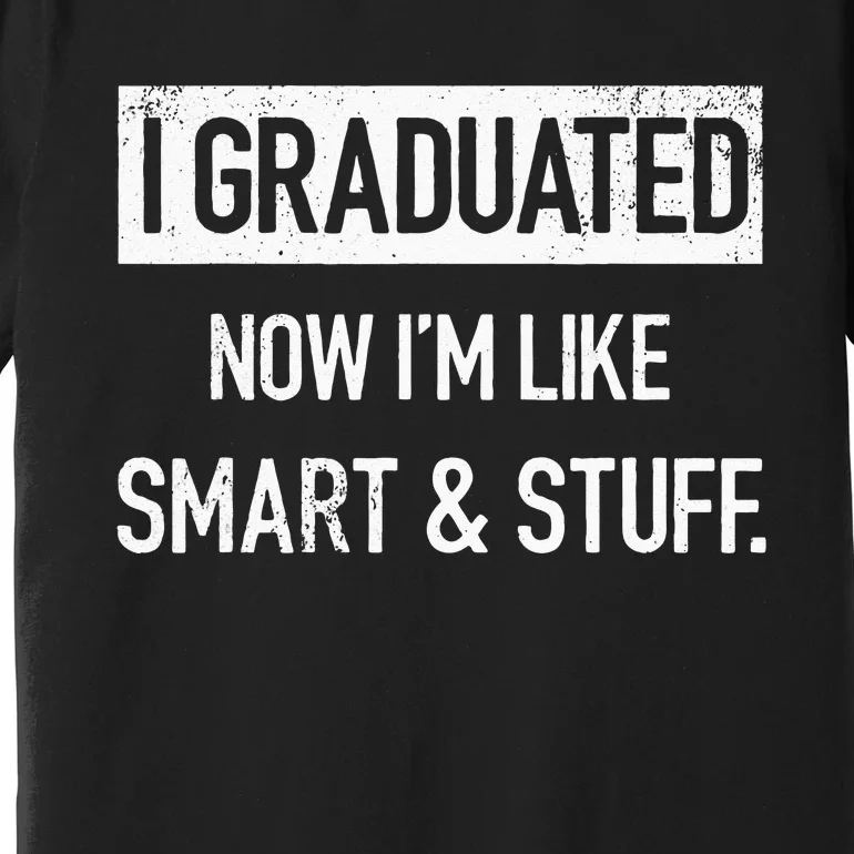 Funny College High School Graduation Senior Premium T-Shirt