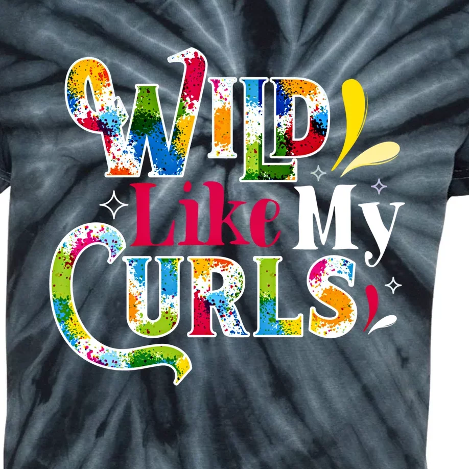 Funny Curly Hair Leopard Wild Like My Curls Gift Kids Tie-Dye T-Shirt