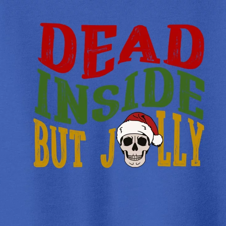 Funny Christmas Holiday Dead Inside But Jolly Skeleton Cool Gift Toddler T-Shirt