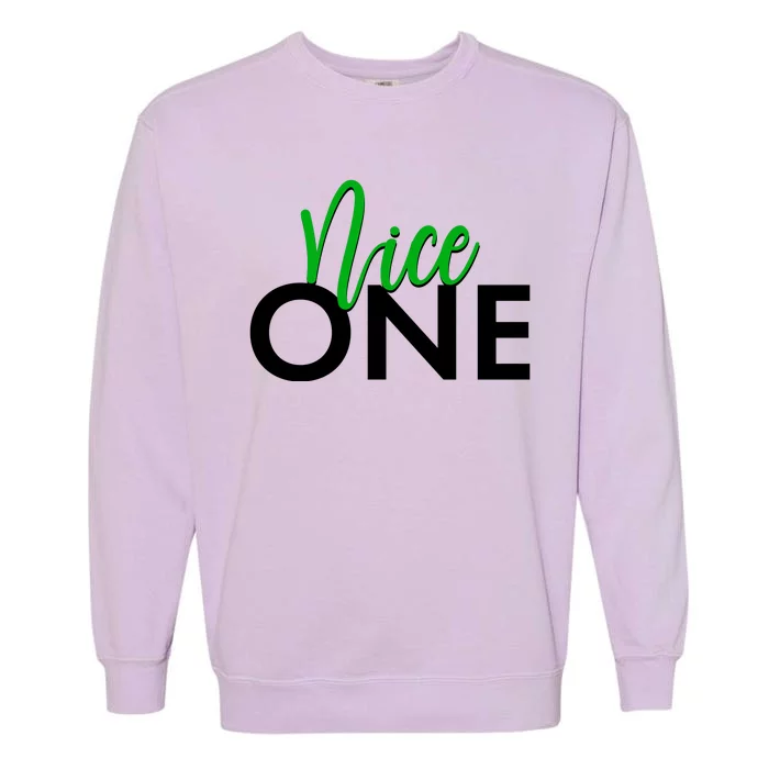 Funny Christmas Holiday Matching Shirt Nice One Garment-Dyed Sweatshirt