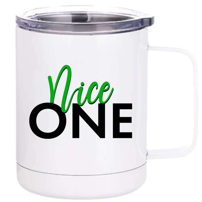 Funny Christmas Holiday Matching Shirt Nice One Front & Back 12oz Stainless Steel Tumbler Cup