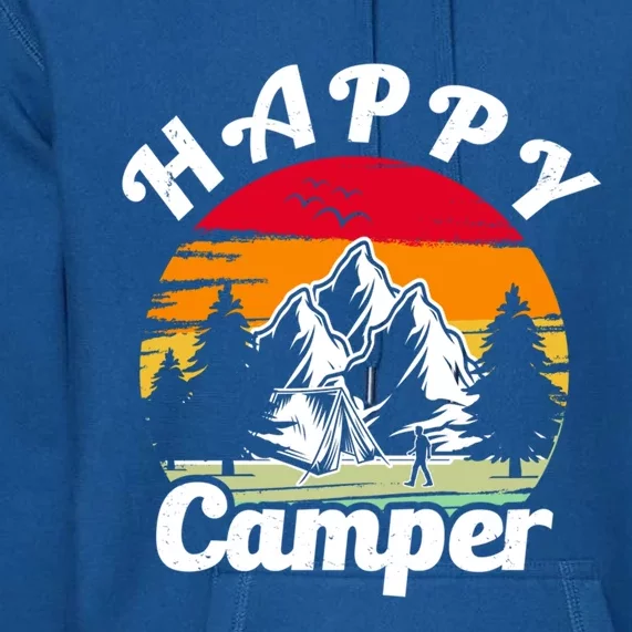 Funny Camping Hiking Lover Present Happy Camper Gift Premium Hoodie