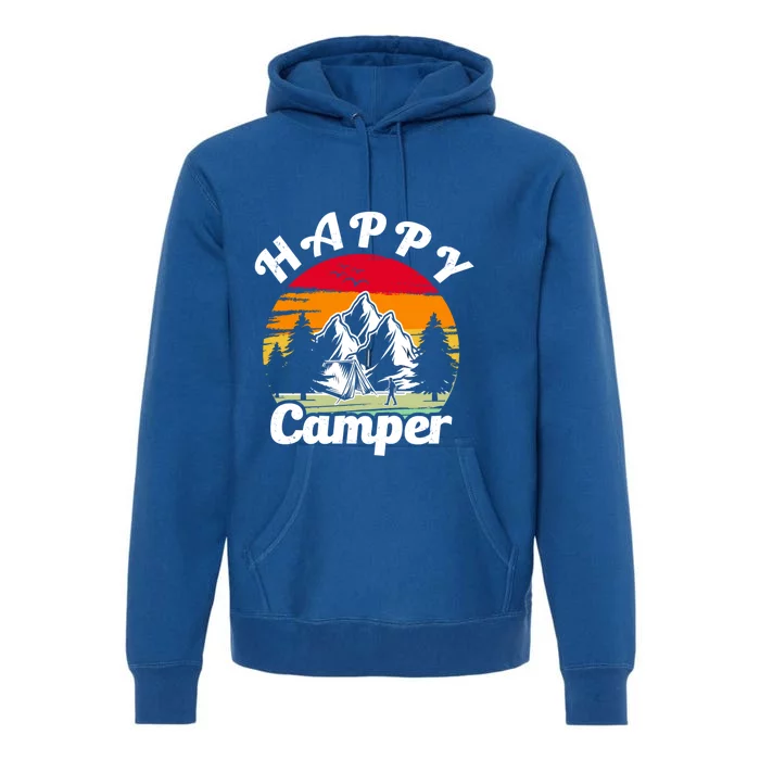 Funny Camping Hiking Lover Present Happy Camper Gift Premium Hoodie