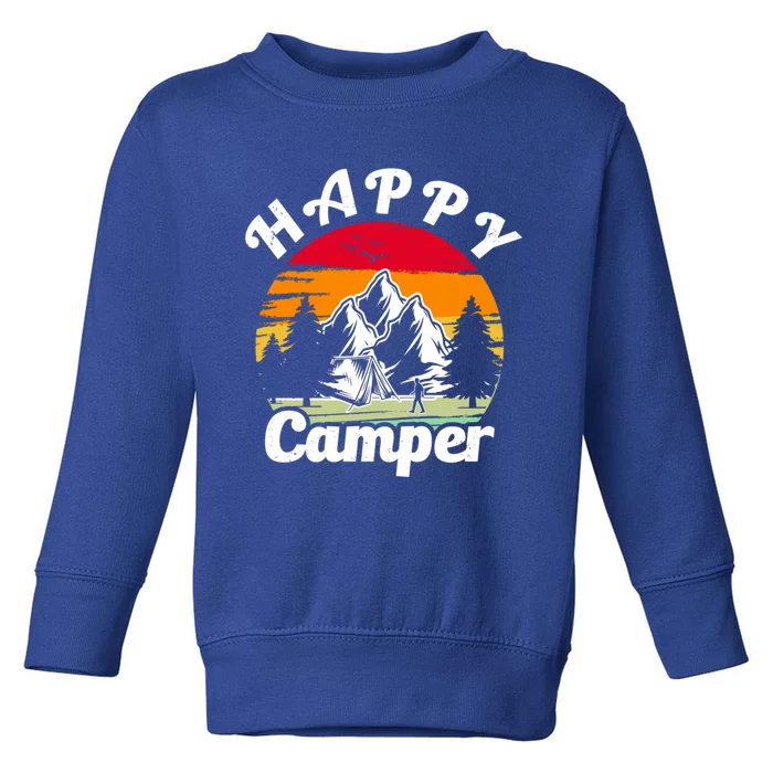 Funny Camping Hiking Lover Present Happy Camper Gift Toddler Sweatshirt