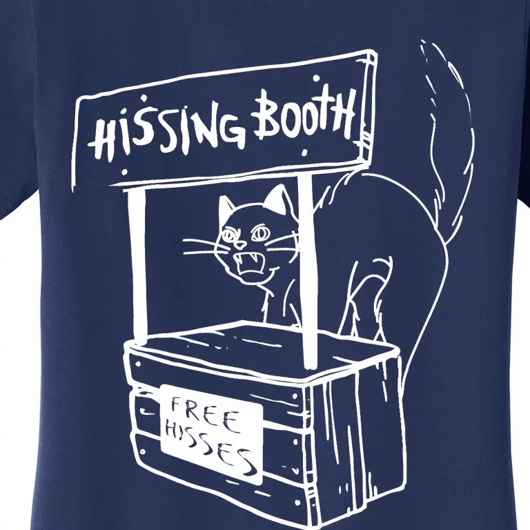 Funny Cat Hissing Booth Free Hisses Memes For Cat Lovers Women's T-Shirt