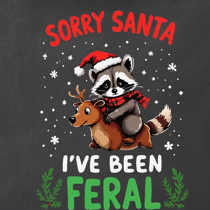 Funny Christmas Holiday Raccoon Sorry Santa IVe Been Feral Zip Tote Bag