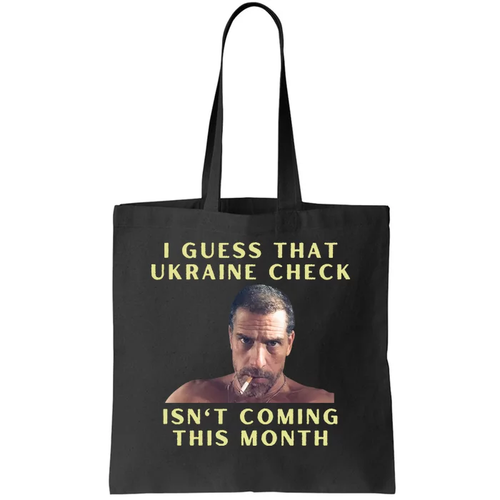 Funny Conservative Hunter Biden Tote Bag