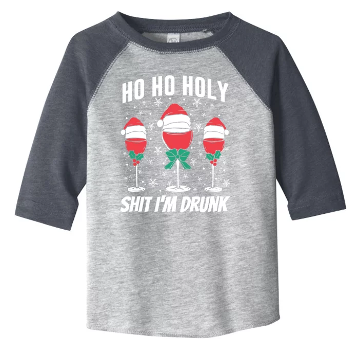 Funny Christmas Ho Ho Holy IM Drunk Gift Toddler Fine Jersey T-Shirt