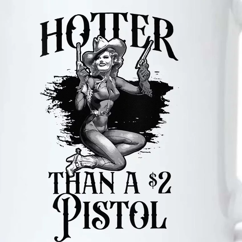 Funny Cowgirl Hotter Than A 2 Dollar Pistol Western Country Black Color Changing Mug