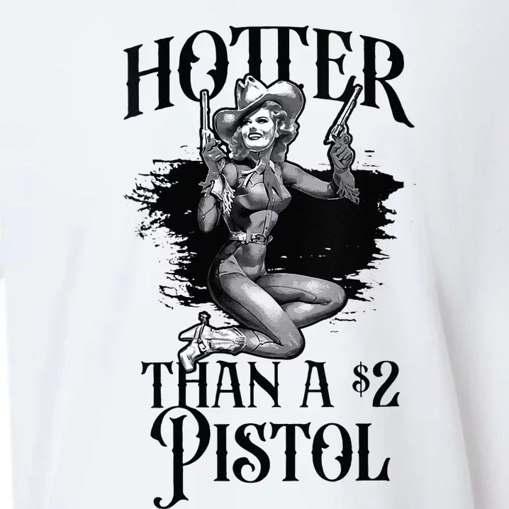 Funny Cowgirl Hotter Than A 2 Dollar Pistol Western Country Sueded Cloud Jersey T-Shirt