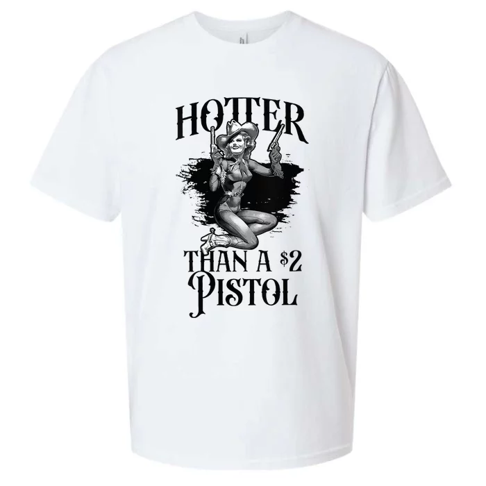 Funny Cowgirl Hotter Than A 2 Dollar Pistol Western Country Sueded Cloud Jersey T-Shirt