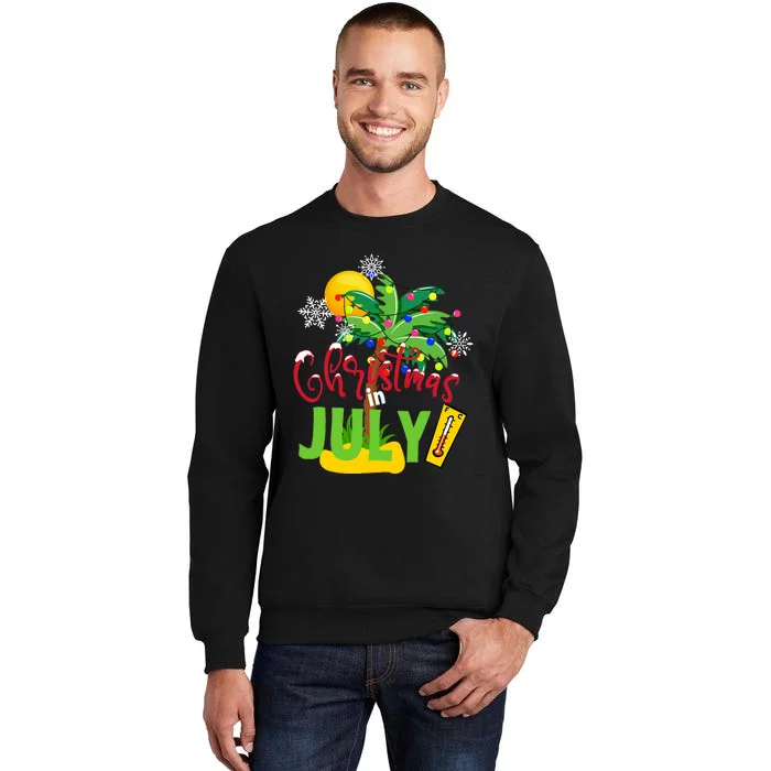 Funny Christmas In July Summer Beach Vacation Xmas Tall Sweatshirt