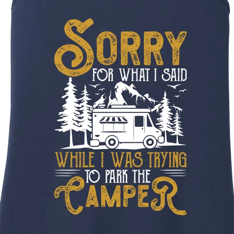 Funny Camp I Was Trying To Park The Camper Holiday Gift RV Camping Ladies Essential Tank