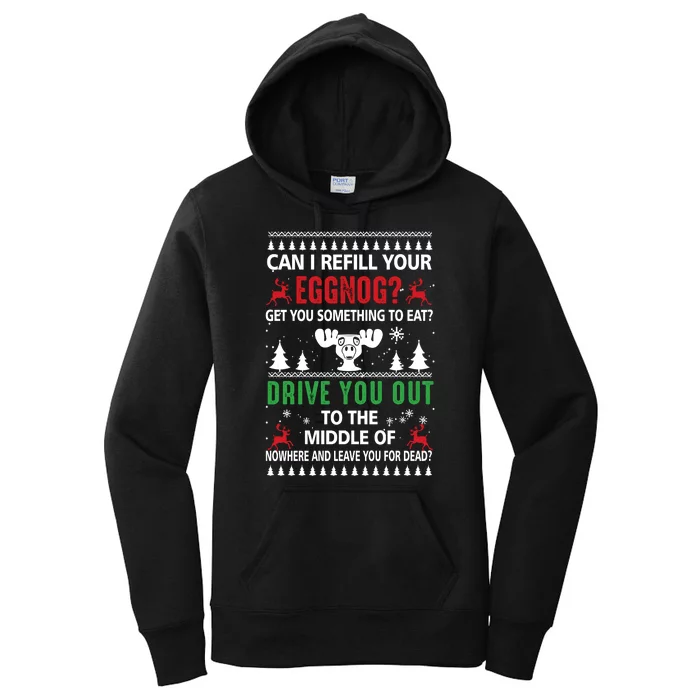 Funny Can I Refill Your Eggnog? Ugly Christmas Sweater Christmas Vacation Quote Women's Pullover Hoodie