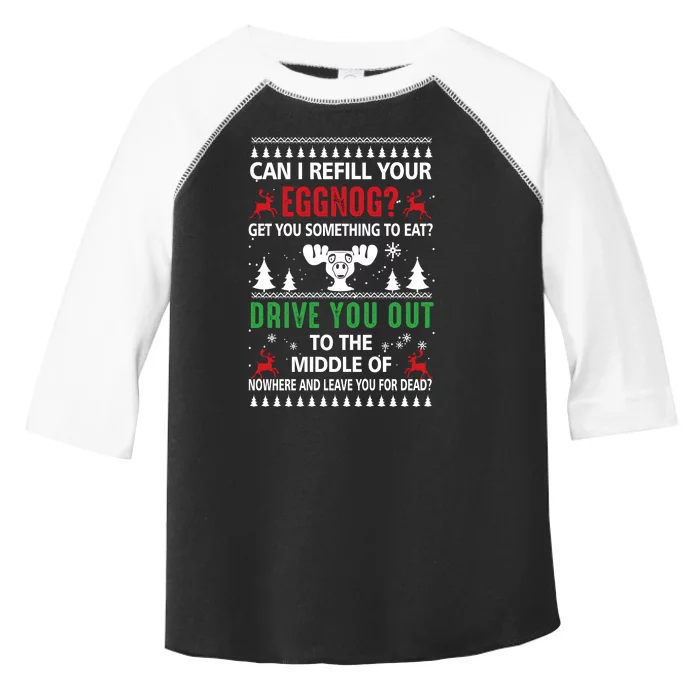 Funny Can I Refill Your Eggnog? Ugly Christmas Sweater Christmas Vacation Quote Toddler Fine Jersey T-Shirt