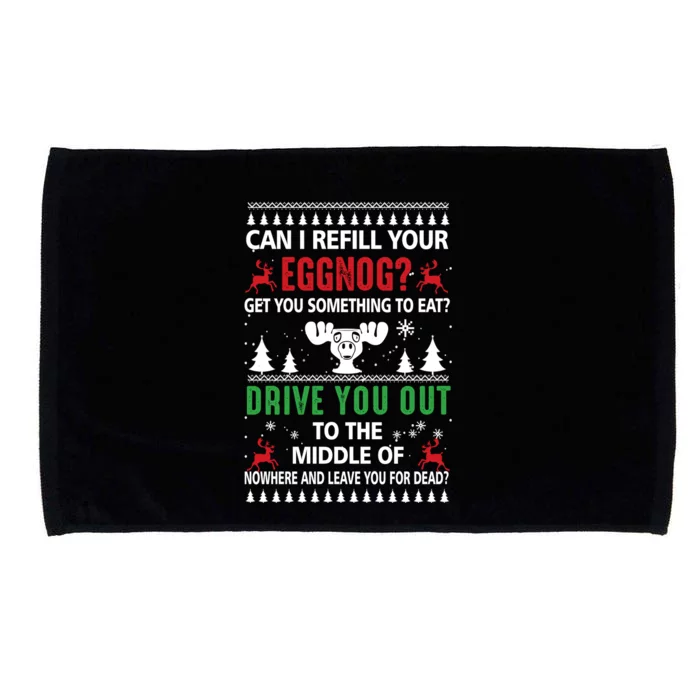 Funny Can I Refill Your Eggnog? Ugly Christmas Sweater Christmas Vacation Quote Microfiber Hand Towel